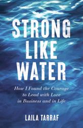 Strong Like Water - 13 Apr 2021