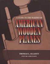 Guide to the Makers of American Wooden Planes - 7 Sep 2018