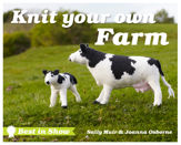 Best in Show: Knit Your Own Farm - 25 Jun 2015