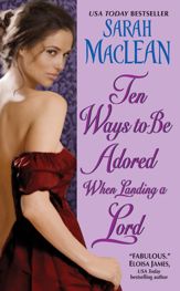 Ten Ways to Be Adored When Landing a Lord - 26 Oct 2010