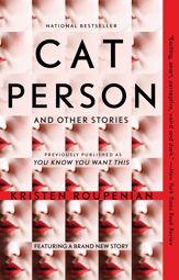 "Cat Person" and Other Stories - 15 Jan 2019