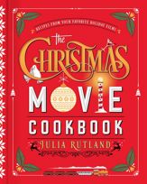 The Christmas Movie Cookbook - 6 Sep 2022
