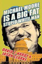 Michael Moore Is a Big Fat Stupid White Man - 17 Mar 2009
