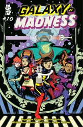 Galaxy of Madness #10 - 25 Jun 2025