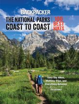 Backpacker The National Parks Coast to Coast - 1 Apr 2016