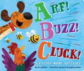 Arf! Buzz! Cluck! - 3 Jul 2018