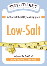 Try-It Diet: Low Salt - 1 Dec 2011
