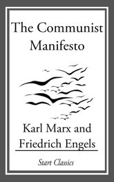 The Communist Manifesto - 1 Dec 2013