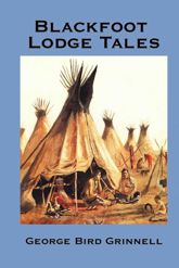 Blackfoot Lodge Tales - 10 Dec 2012