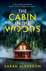 The Cabin in the Woods - 7 Jul 2022