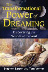 The Transformational Power of Dreaming - 15 Aug 2017