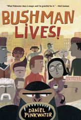 Bushman Lives! - 9 Oct 2012