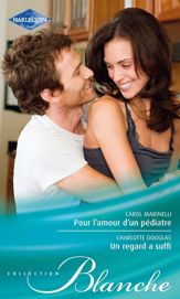 Un regard a suffi - Pour l'amour d'un pédiatre - 15 Jun 2012