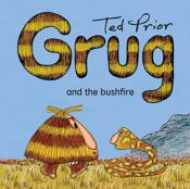 Grug and the Bushfire - 1 Nov 2020