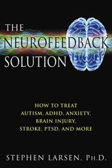 The Neurofeedback Solution - 26 Mar 2012