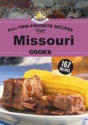 All Time Favorite Recipes from Missouri Cooks - 15 Apr 2021