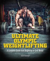 Ultimate Olympic Weightlifting - 7 Jul 2015