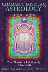 Shamanic Egyptian Astrology - 9 Mar 2010