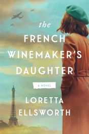 The French Winemaker’s Daughter - 10 Dec 2024