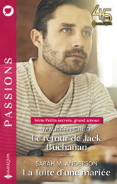 Le retour de Jack Buchanan - La fuite d'une mariée - 1 Sep 2023