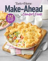 Taste of Home Make Ahead Comfort Foods - 7 Feb 2023