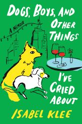 Dogs, Boys, and Other Things I’ve Cried About - 28 Apr 2026