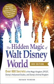 The Hidden Magic of Walt Disney World, 3rd Edition - 20 Oct 2020