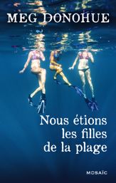 Nous étions les filles de la plage - 8 Jun 2016