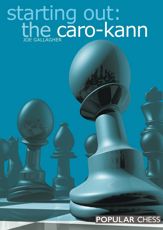 Starting Out: The Caro-Kann - 1 Nov 2002