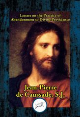 Letters on the Practice of Abandonment to Divine Providence - 29 Jan 2017