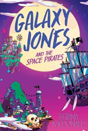 Galaxy Jones and the Space Pirates - 24 Oct 2023