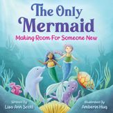 The Only Mermaid - 20 Jul 2021