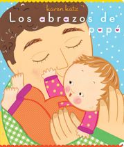 Los abrazos de papá (Daddy Hugs) - 3 May 2022