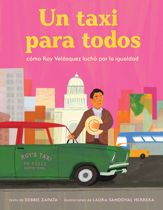 taxi para todos: cómo Roy Velásquez luchó por la igualdad (A Taxi for Everyone) (Spanish Edition) - 21 Jul 2026