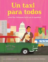 taxi para todos: cómo Roy Velásquez luchó por la igualdad (A Taxi for Everyone) (Spanish Edition) - 21 Jul 2026
