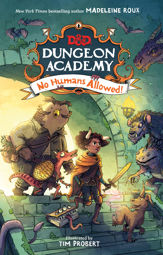 Dungeons & Dragons: Dungeon Academy: No Humans Allowed! - 2 Nov 2021