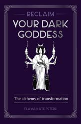 Reclaim your Dark Goddess - 30 Apr 2022