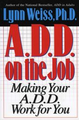 A.D.D. on the Job - 1 Apr 1996