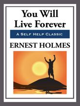 You Will Live Forever - 12 Mar 2013