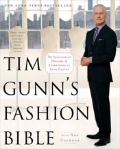 Tim Gunn's Fashion Bible - 11 Sep 2012