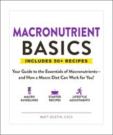 Macronutrient Basics - 28 Jan 2020