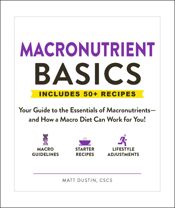 Macronutrient Basics - 28 Jan 2020