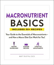 Macronutrient Basics - 28 Jan 2020