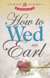 How to Wed an Earl - 14 Oct 2013