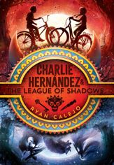 Charlie Hernández & the League of Shadows - 23 Oct 2018