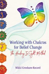 Working with Chakras for Belief Change - 9 Jul 2019