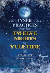 Inner Practices for the Twelve Nights of Yuletide - 5 Oct 2021