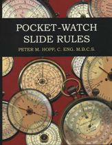 Pocket-Watch Slide Rules - 23 Sep 2011