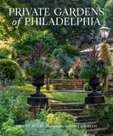 Private Gardens of Philadelphia - 12 Mar 2024
