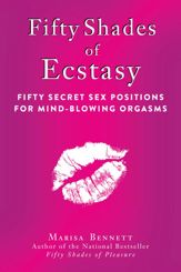 Fifty Shades of Ecstasy - 1 Aug 2012